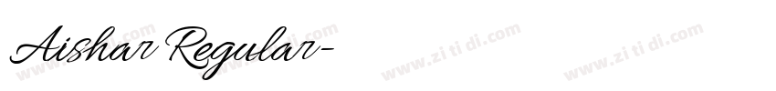 Aishar Regular字体转换
